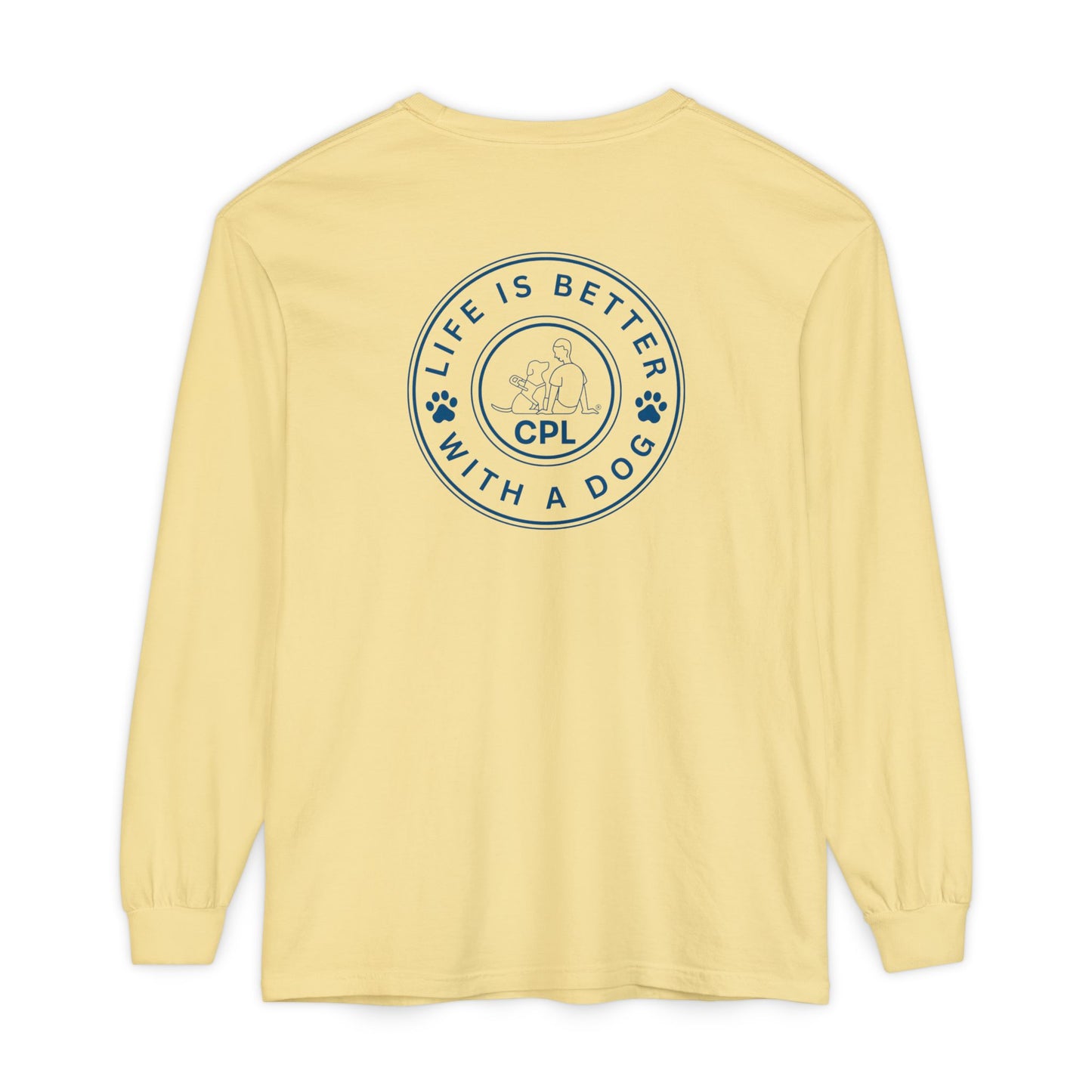 Life is Better with a Dog Unisex Comfort Colors Long Sleeve