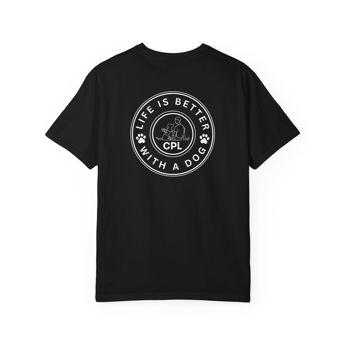 Life is Better With a Dog Unisex T-Shirt
