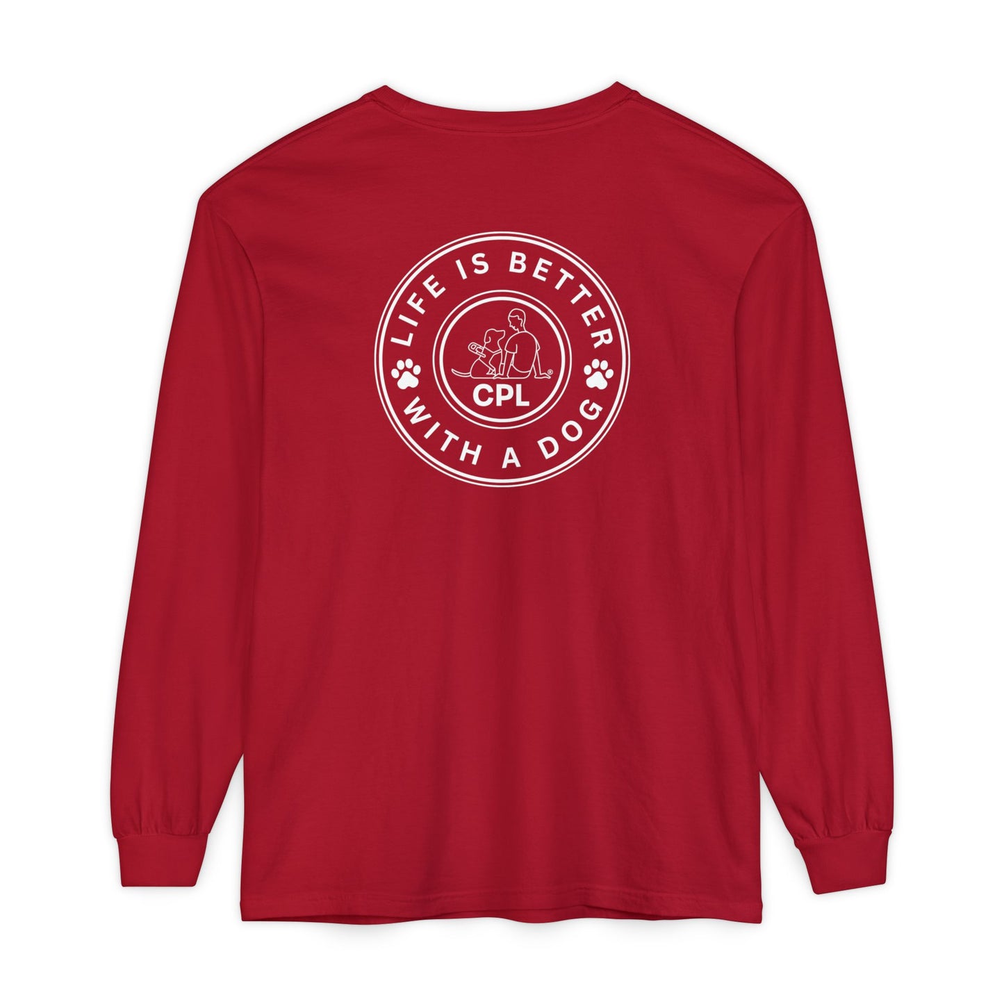 Life is Better with a Dog Unisex Comfort Colors Long Sleeve