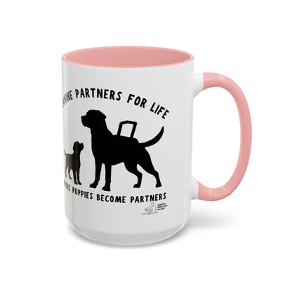 Where Puppies Become Partners Coffee Mug