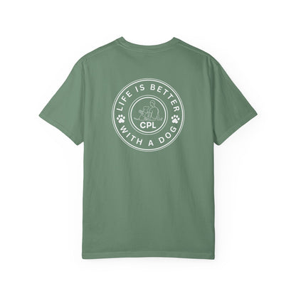 Life is Better With a Dog Unisex T-Shirt