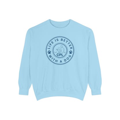 Life is Better with a Dog Unisex Comfort Colors Crewneck