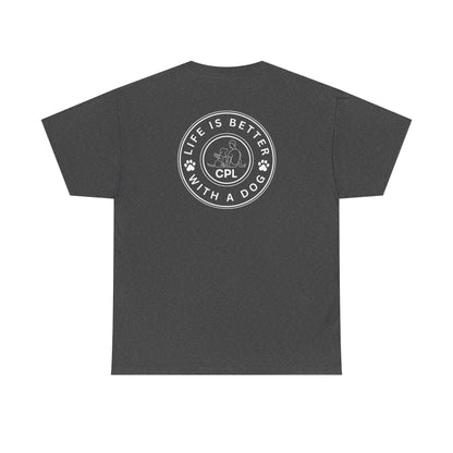 Life Is Better With a Dog Unisex Gildan Heavy Blend T-Shirt