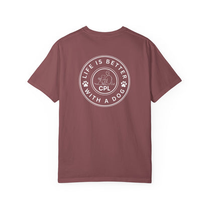 Life is Better With a Dog Unisex T-Shirt