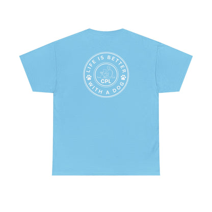Life Is Better With a Dog Unisex Gildan Heavy Blend T-Shirt