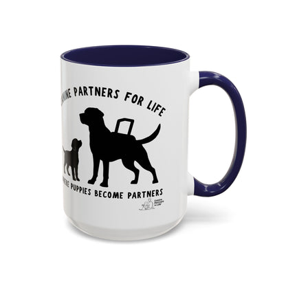 Where Puppies Become Partners Coffee Mug