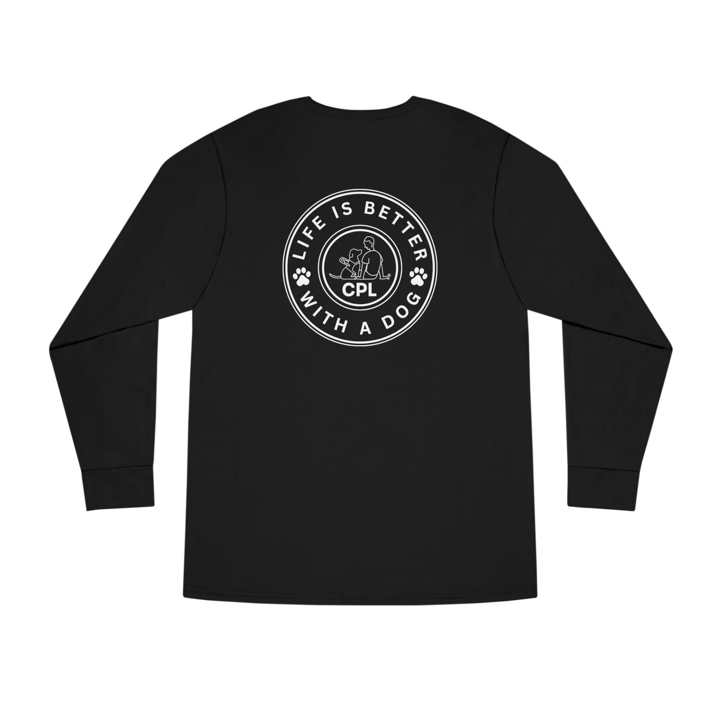 Life is Better with a Dog Unisex Long-Sleeve T-Shirt