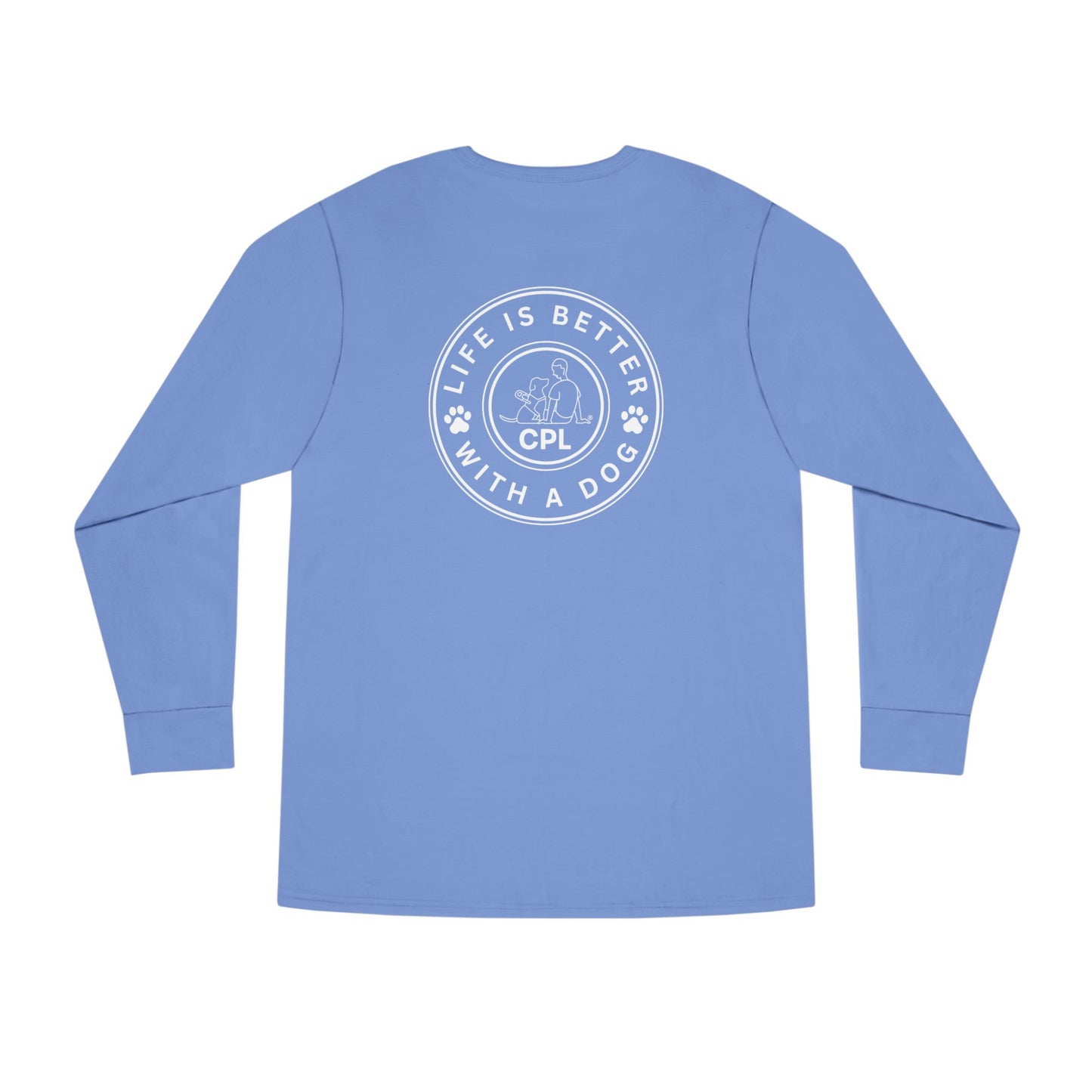 Life is Better with a Dog Unisex Long-Sleeve T-Shirt