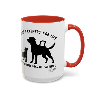 Where Puppies Become Partners Coffee Mug